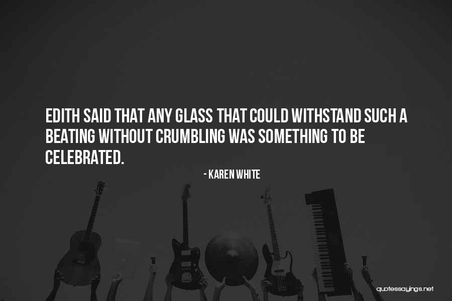 Arthur Davidson Quotes By Karen White Arthur Davidson Quotes By Karen White