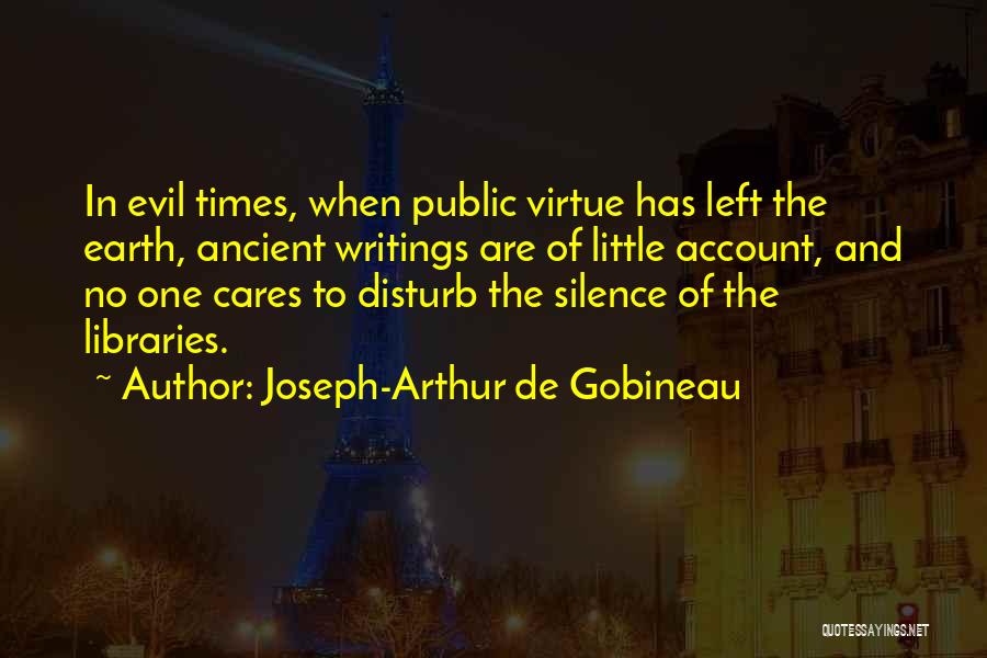 Arthur De Gobineau Quotes By Joseph-Arthur De Gobineau