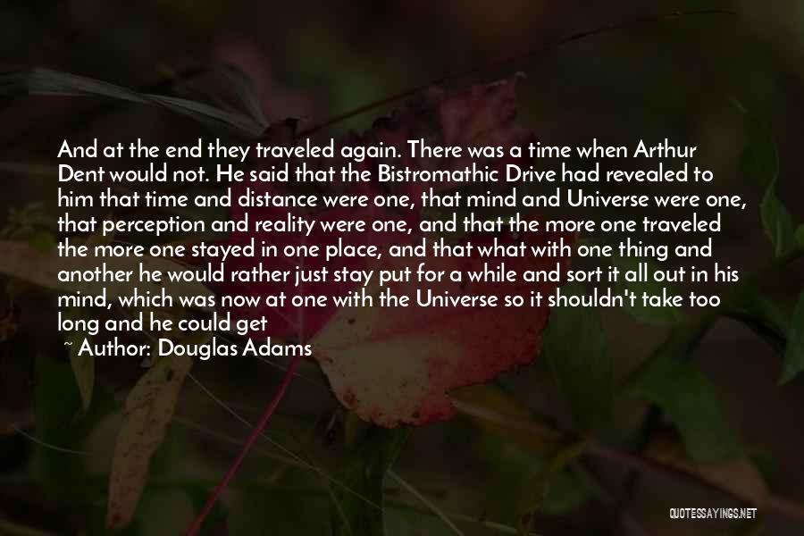 Arthur Dent Quotes By Douglas Adams
