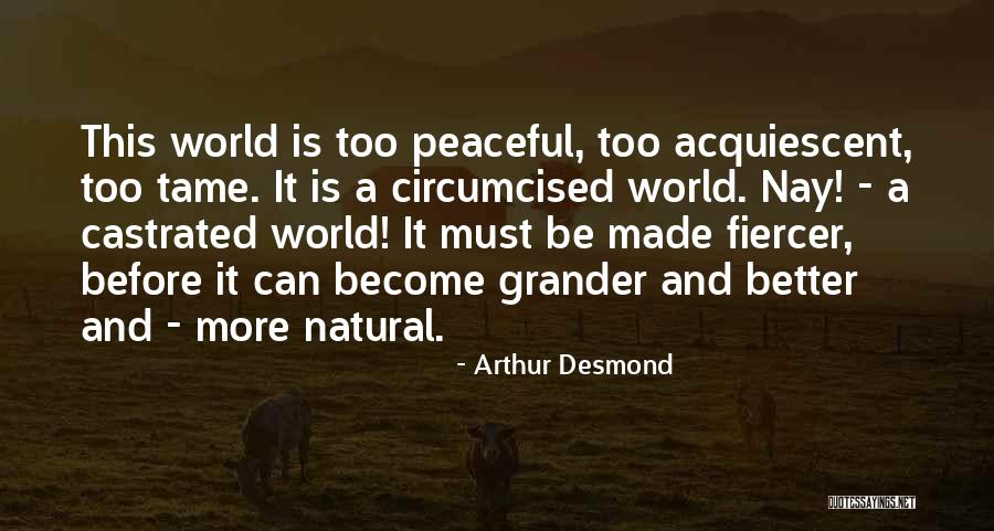 Arthur Desmond Quotes 1021839 Arthur Desmond Quotes 1021839