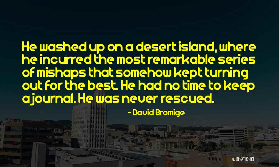 Arthur Donan Coyle Quotes By David Bromige Arthur Donan Coyle Quotes By David Bromige