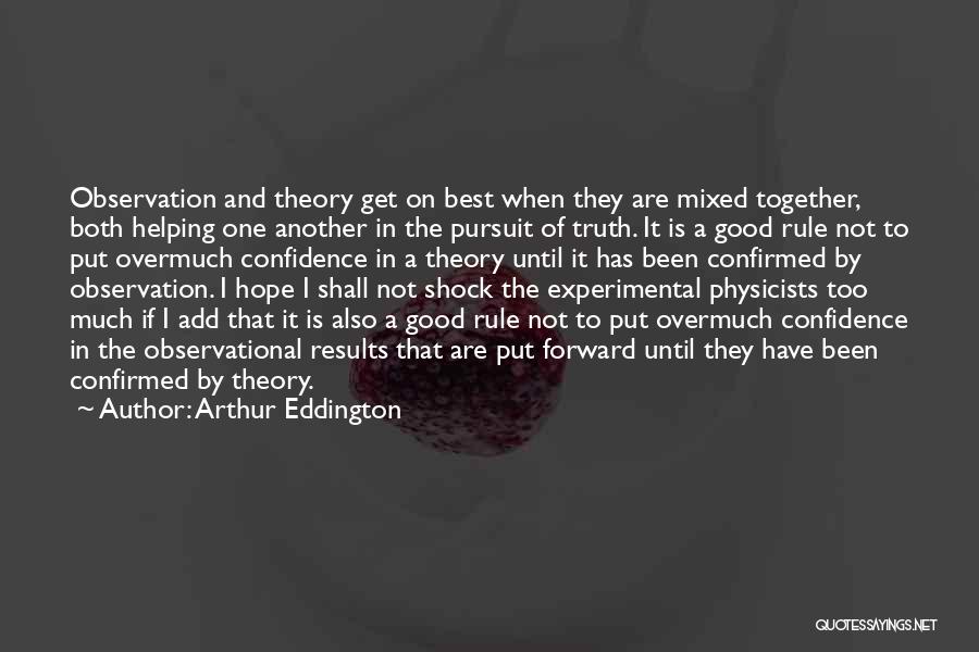 Arthur Eddington Quotes 1752626