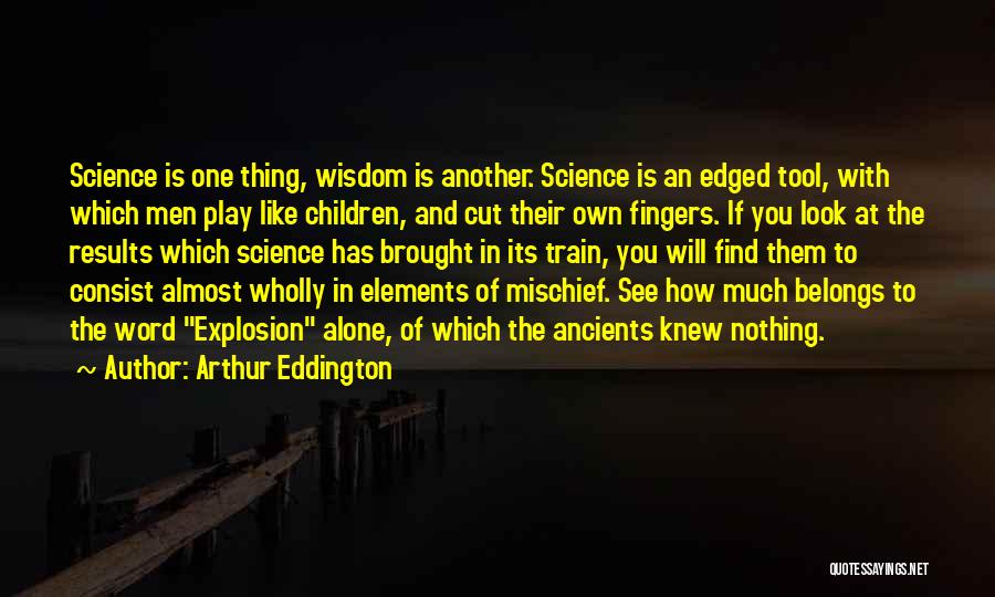 Arthur Eddington Quotes 679463