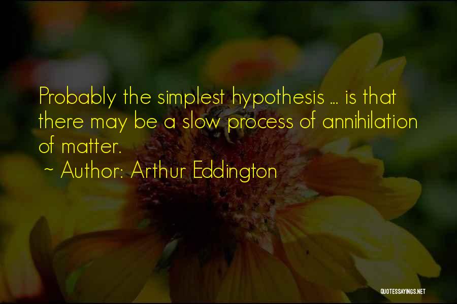 Arthur Eddington Quotes 705499