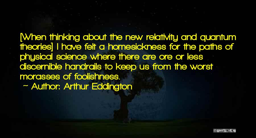 Arthur Eddington Quotes 917111