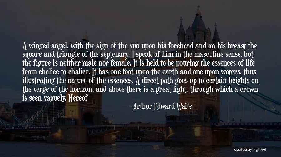 Arthur Edward Waite Quotes 1438676