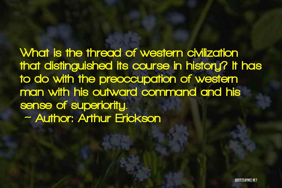 Arthur Erickson Quotes 1557699