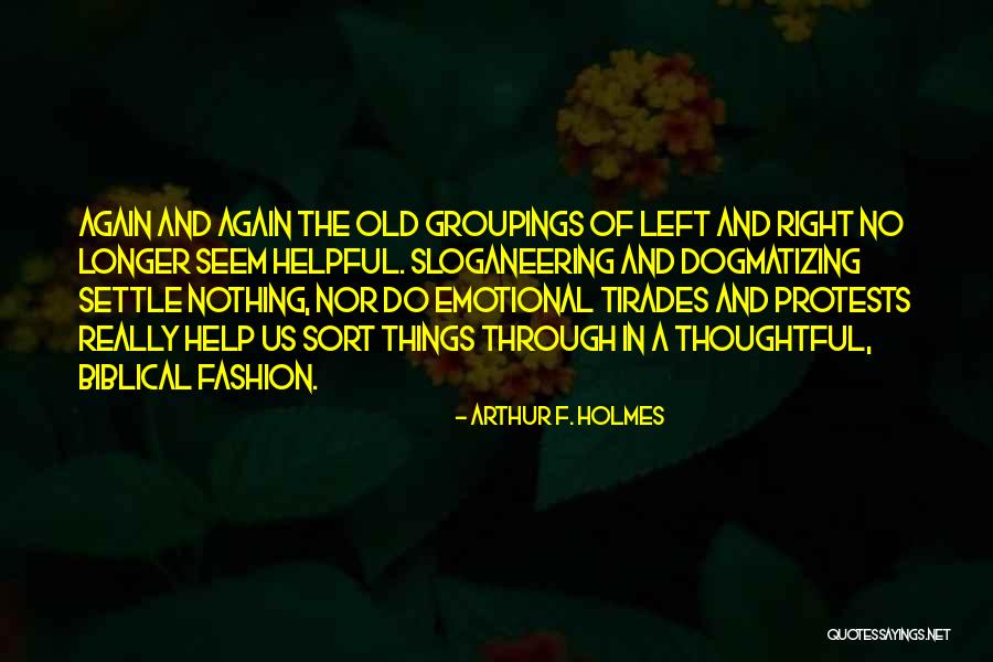 Arthur F. Holmes Quotes 2136018