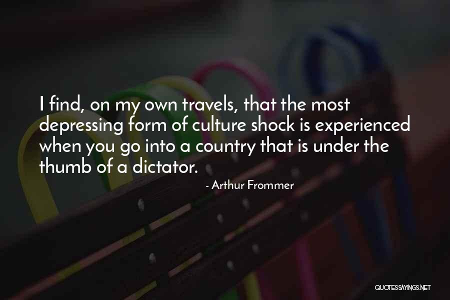 Arthur Frommer Quotes 2271689