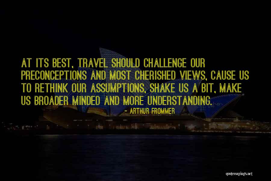 Arthur Frommer Quotes 383518 Arthur Frommer Quotes 383518