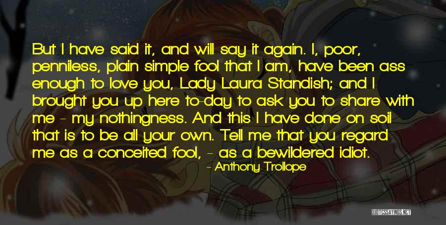 Arthur Gayle Quotes By Anthony Trollope