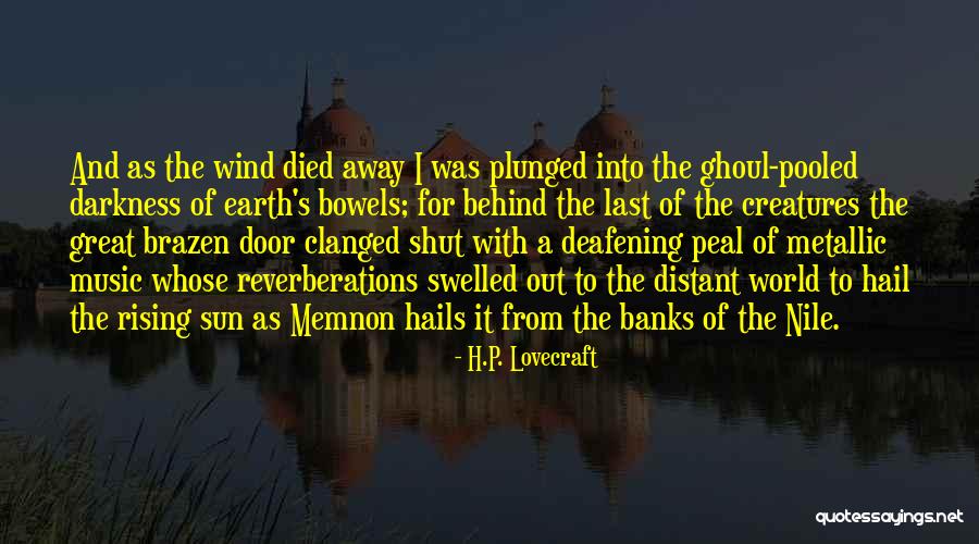 Arthur Gayle Quotes By H.P. Lovecraft
