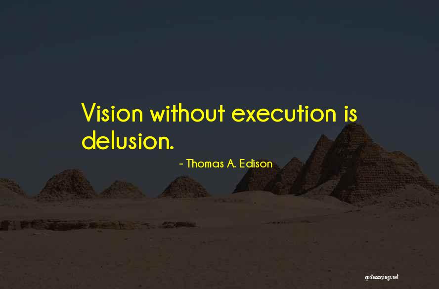 Arthur Gayle Quotes By Thomas A. Edison