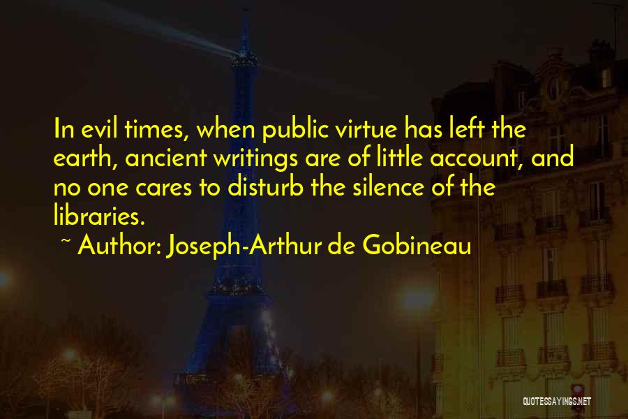 Arthur Gobineau Quotes By Joseph-Arthur De Gobineau