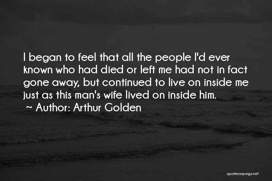 Arthur Golden Quotes 1080121