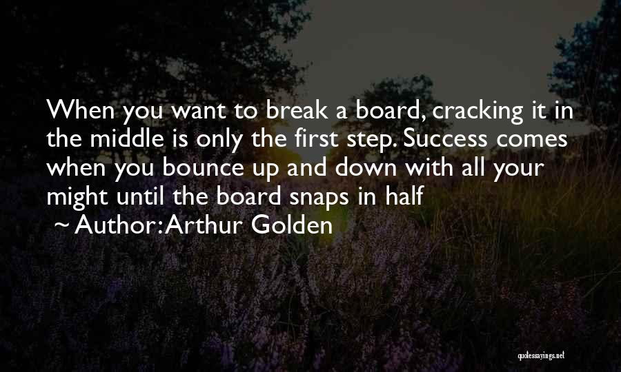 Arthur Golden Quotes 1214435