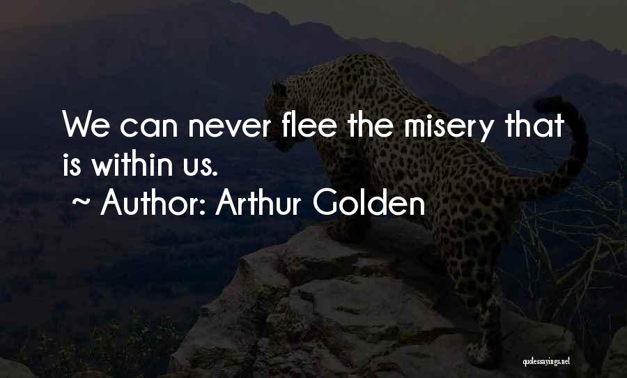 Arthur Golden Quotes 581517
