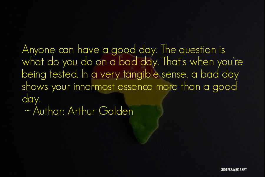 Arthur Golden Quotes 594158