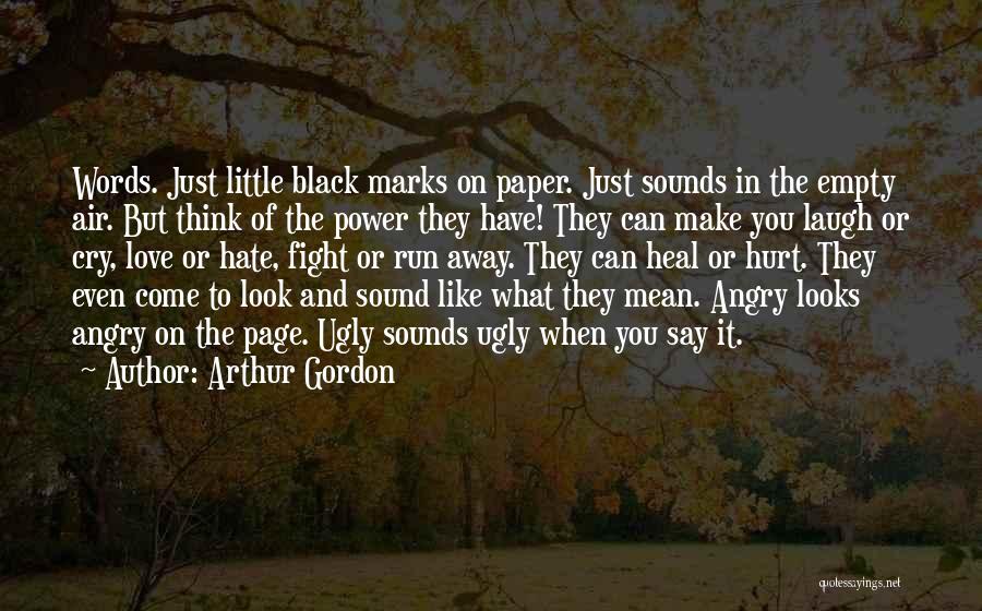 Arthur Gordon Quotes 1298297