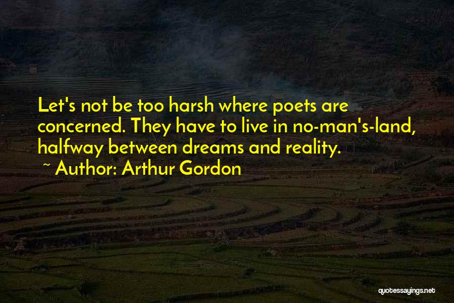 Arthur Gordon Quotes 2198376