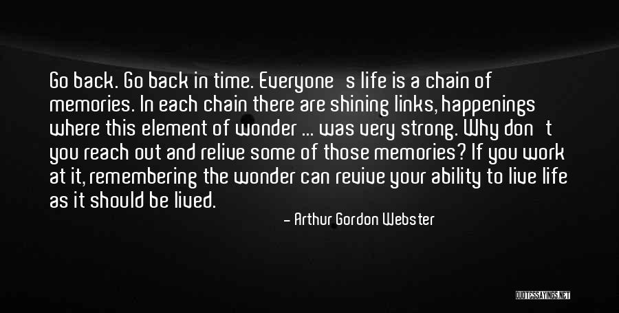 Arthur Gordon Webster Quotes 1897630 Arthur Gordon Webster Quotes 1897630