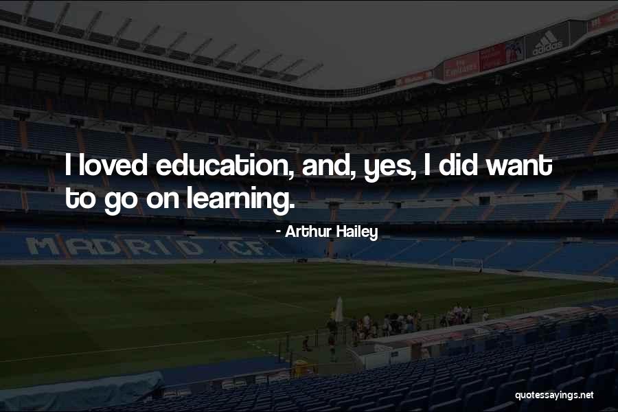Arthur Hailey Quotes 1054667 Arthur Hailey Quotes 1054667