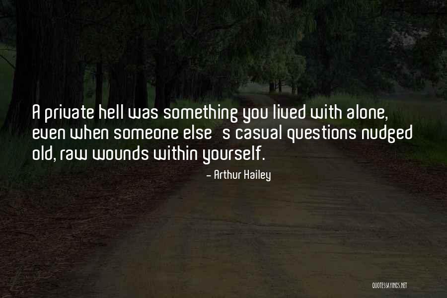 Arthur Hailey Quotes 1810029 Arthur Hailey Quotes 1810029