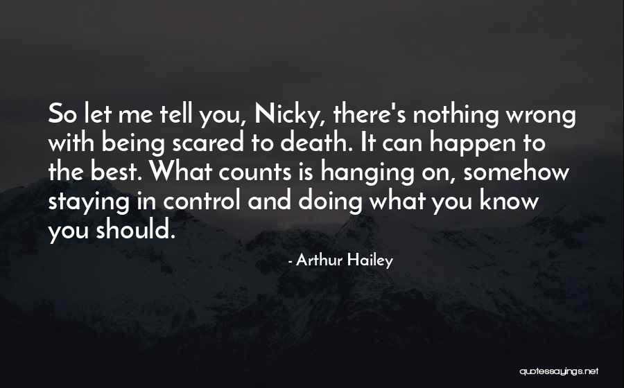 Arthur Hailey Quotes 1909899 Arthur Hailey Quotes 1909899