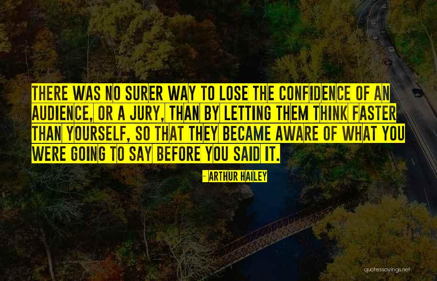 Arthur Hailey Quotes 1964794 Arthur Hailey Quotes 1964794
