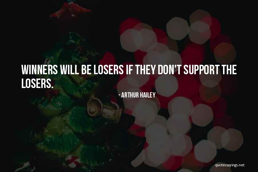Arthur Hailey Quotes 350277 Arthur Hailey Quotes 350277