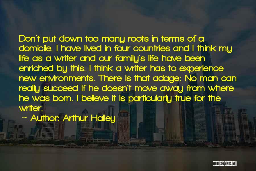 Arthur Hailey Quotes 558212