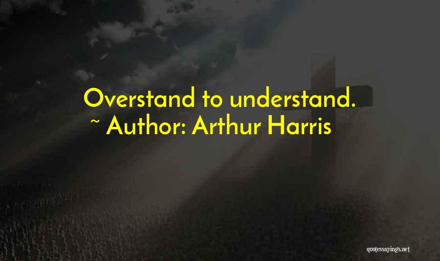 Arthur Harris Quotes 140174