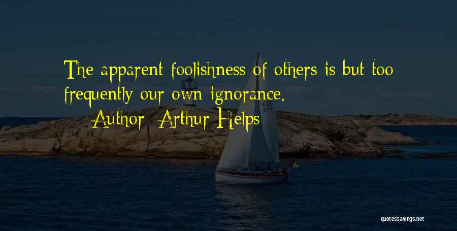 Arthur Helps Quotes 1040563