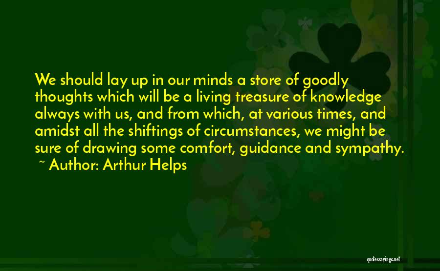 Arthur Helps Quotes 1490315