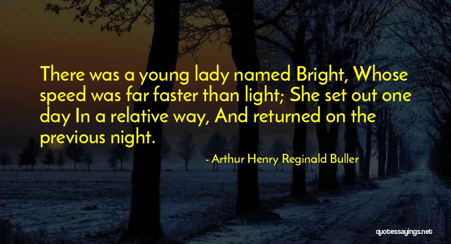 Arthur Henry Reginald Buller Quotes 895524