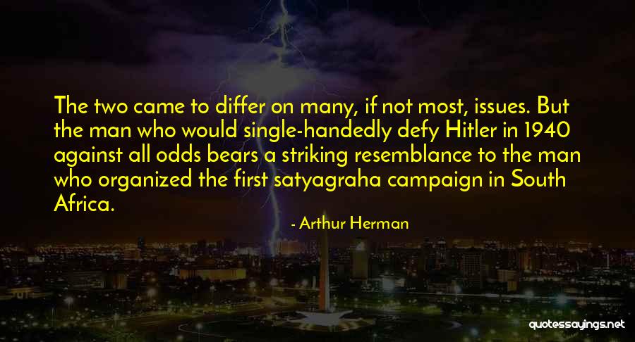 Arthur Herman Quotes 806331