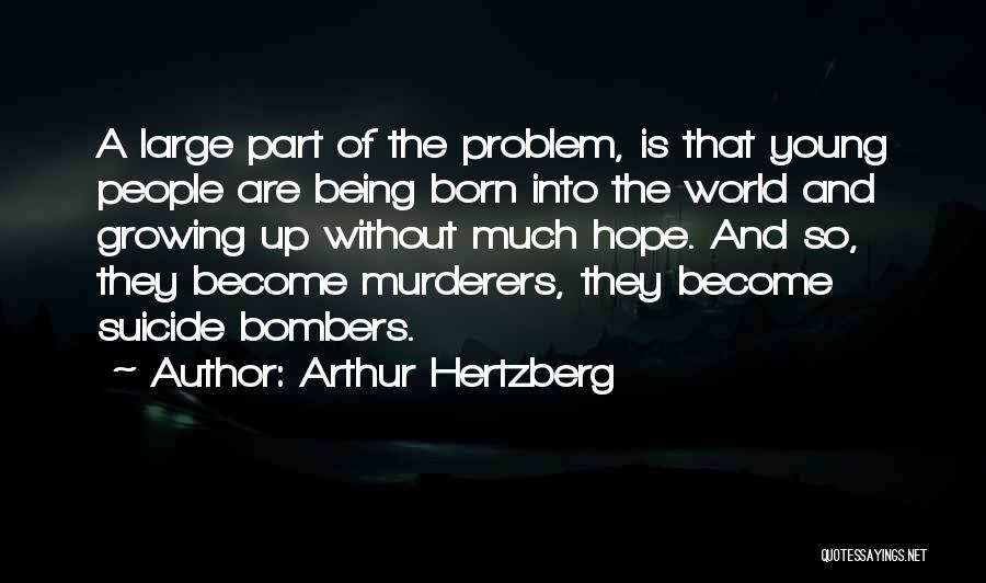 Arthur Hertzberg Quotes 1135333