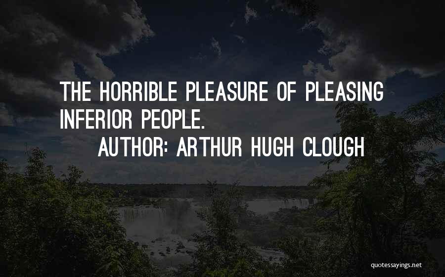 Arthur Hugh Clough Quotes 1576938