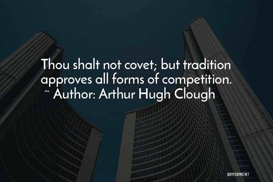 Arthur Hugh Clough Quotes 1657892