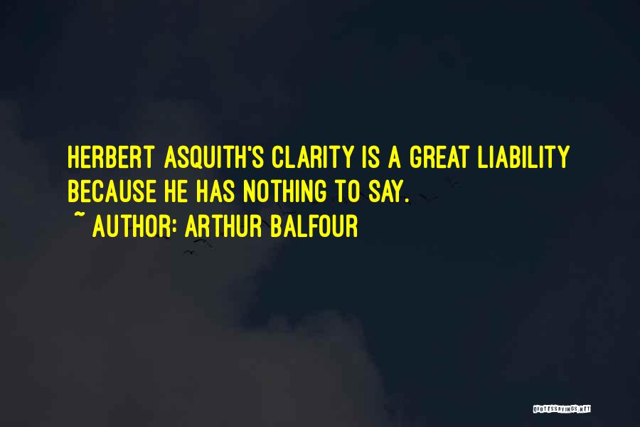 Arthur J Balfour Quotes By Arthur Balfour