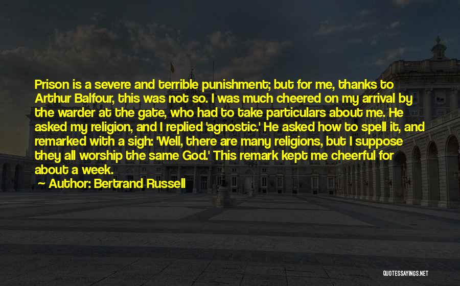 Arthur J Balfour Quotes By Bertrand Russell