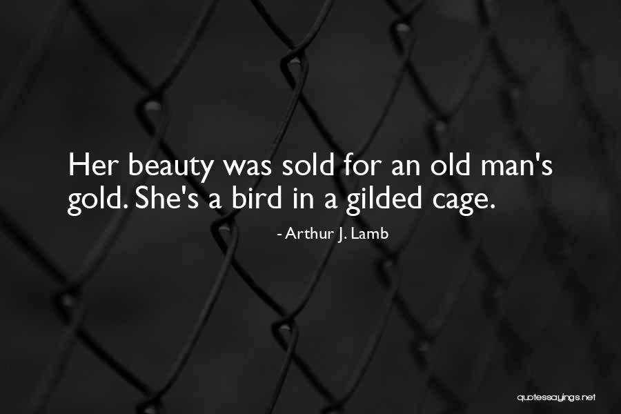 Arthur J. Lamb Quotes 800932 Arthur J. Lamb Quotes 800932