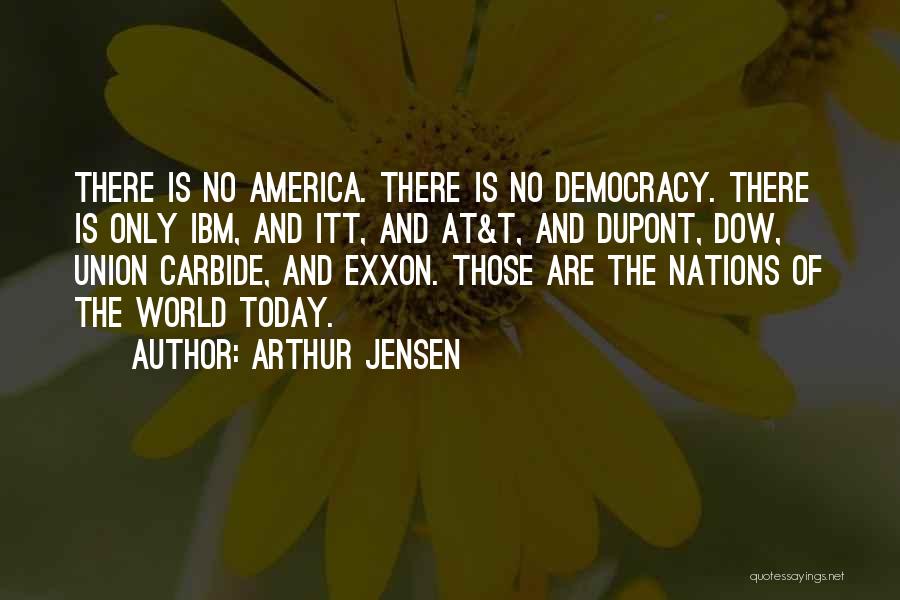 Arthur Jensen Quotes 199955