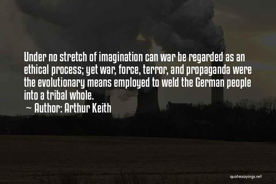 Arthur Keith Quotes 630968