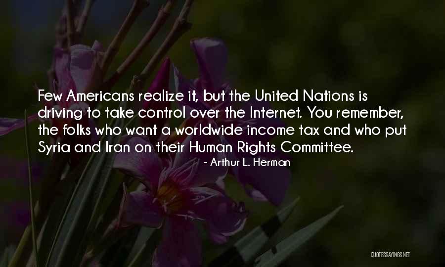 Arthur L. Herman Quotes 252444