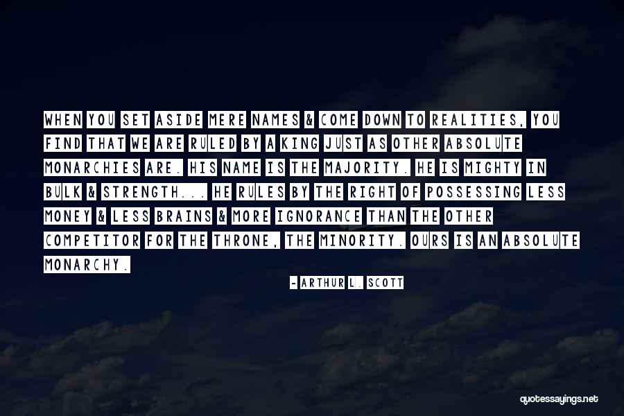 Arthur L. Scott Quotes 94339 Arthur L. Scott Quotes 94339