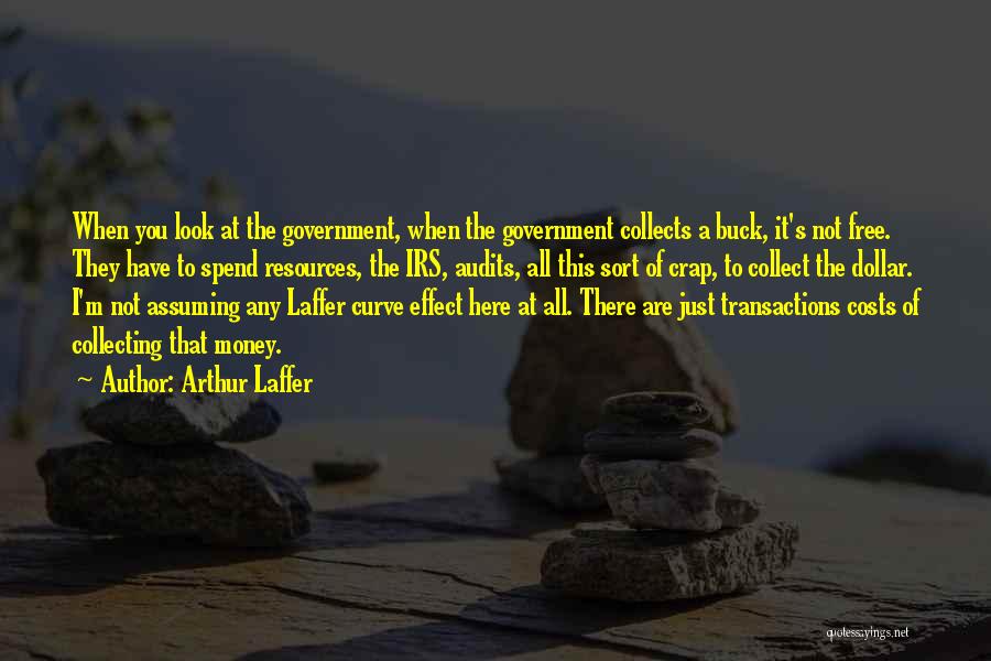 Arthur Laffer Quotes 2008976