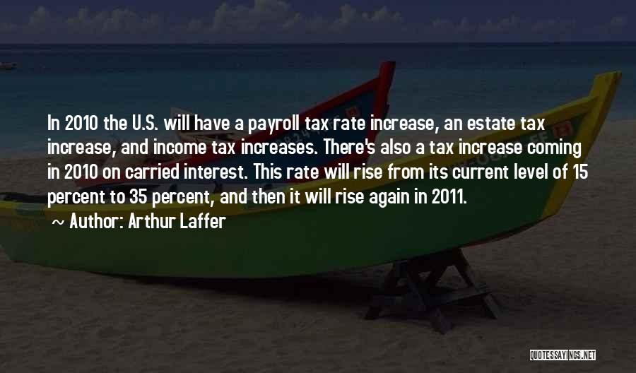 Arthur Laffer Quotes 2011379