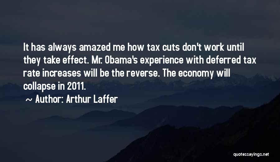 Arthur Laffer Quotes 2093965