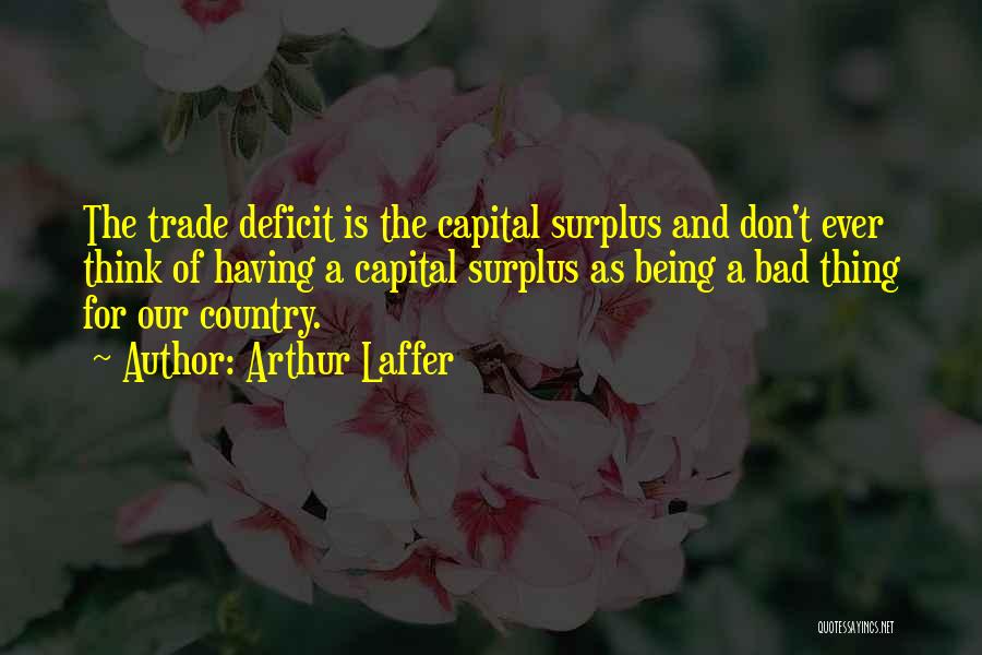 Arthur Laffer Quotes 521348